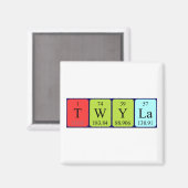 Twyla Periodenmagnet Magnet (Vorderseite/Rückseite)