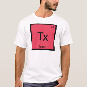 Tx - Texas State Chemie Periodensystem Symbol T-Shirt