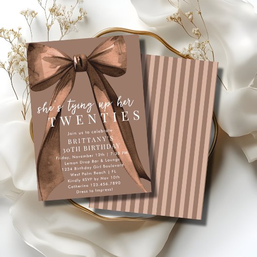 Tying Up My 20s Brown Coquette Bow 30th Birthday Einladung