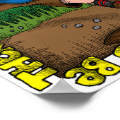 Tyler Bounds Chasing Bigfoot Poster (Ecke)