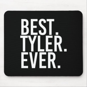 Tyler-Shirt Lustig Männer Vatertagsgeschenk Igover Mousepad
