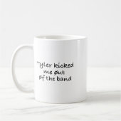Tyler stieß mich aus dem Heftpflaster Kaffeetasse (Links)