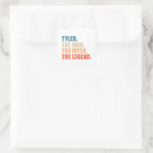 Tyler The Man The Myth The Legend Quadratischer Aufkleber (Tasche)