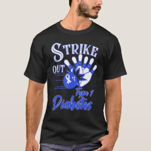 Typ 1 Bowling zur Sensibilisierung für Diabetes T-Shirt