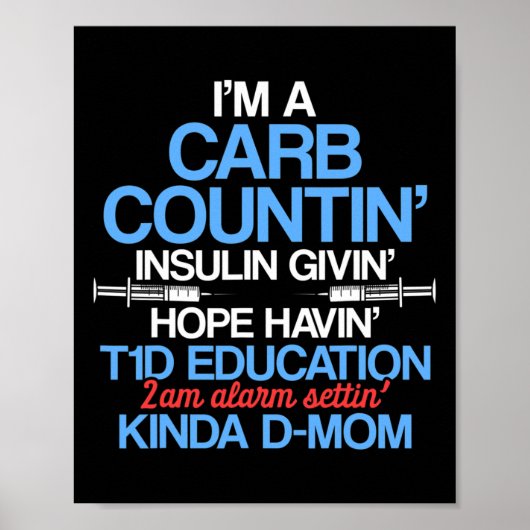 Typ 1 Diabetes Bewusstsein Mama T1d Warrior Surviv Poster (Vorne)