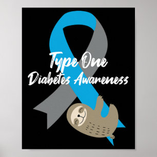 Typ 1 Diabetes-Bewusstsein Spaß-Sloth und Band T Poster