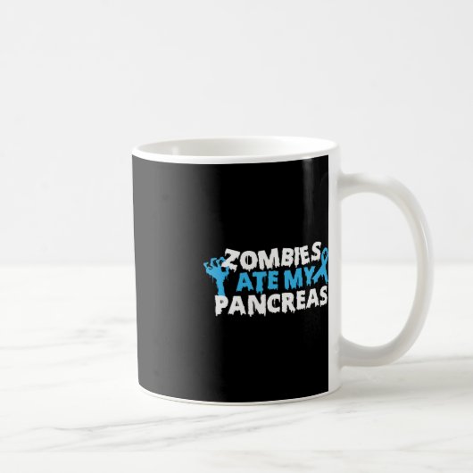 Typ 1 Diabetes Bewusstsein Zombies Ate My Pankreas Kaffeetasse (Rechts)