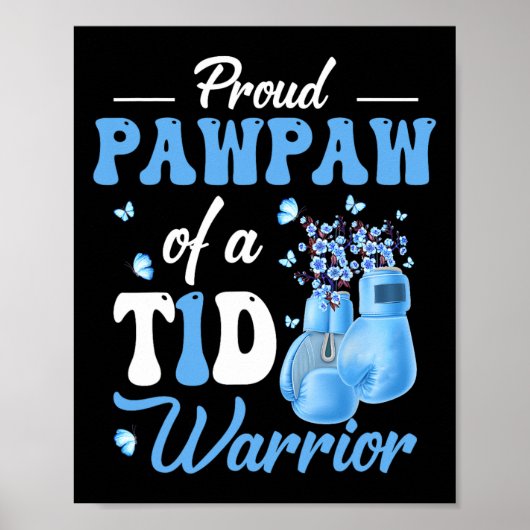 Typ-1 Diabetes-Bewusstseinsbildung Proud Pawpaw A Poster (Vorne)