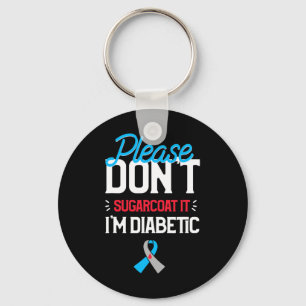 Typ 1 Diabetes Bitte nicht zuckern Schlüsselanhänger