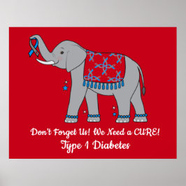 Typ 1 Diabetes Elefant of Awareness and Hope Poster