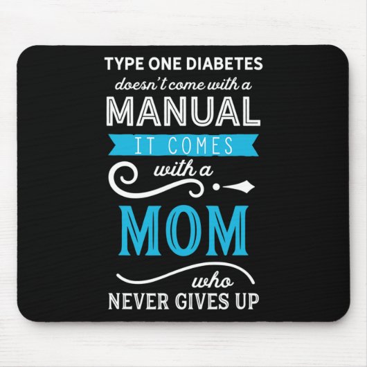 Typ 1 Diabetes enthält keine manuelle Mama Mousepad (Vorne)