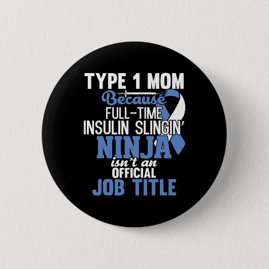Typ 1 Diabetes Mama Mutter T1d Diabetisches Bewuss Button (Vorderseite)