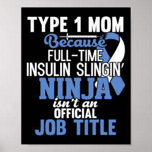 Typ 1 Diabetes Mama Mutter T1d Diabetisches Bewuss Poster