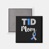 Typ 1 Diabetes-Mama - T1D-Mama Magnet (Vorderseite/Rückseite)