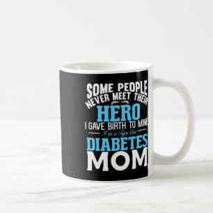 Typ-1-Diabetes-Mutter T1d-Diabetes-Bewusstsein  Kaffeetasse