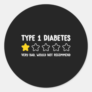 Typ 1 Diabetes Sehr schlecht würde nicht empfehlen Runder Aufkleber