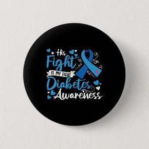 Typ 1 Diabetes Sein Kampf ist mein Kampf gegen Dia Button