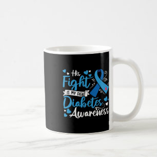 Typ 1 Diabetes Sein Kampf ist mein Kampf gegen Dia Kaffeetasse
