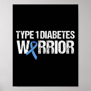 Typ 1 Diabetes Warrior Diabetes Awareness Montag Poster