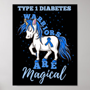 Typ 1 Diabetes-Warrioren sind magische T1d-Bewusst Poster