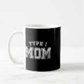 Typ-1-Mama-Bewusstsein Mutter Diabetiker Elterntei Kaffeetasse (Links)