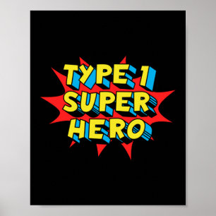 Typ 1 Superheld Typ 1 Diabetes-Bewusstsein Poster