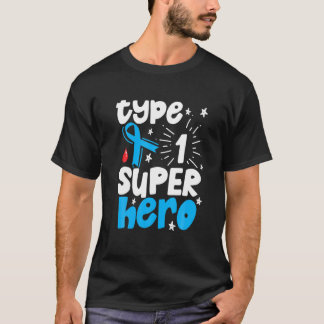 Typ 1 Superheld Typ 1 Diabetes-Bewusstsein T-Shirt