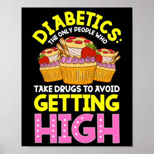 Typ 2 Diabetes Sensibilisierung für Niedliche Diab Poster