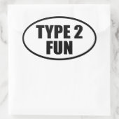 Typ 2 Spaß Ovaler Aufkleber (Tasche)