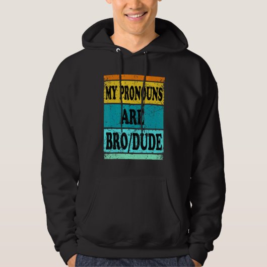 Typ Bro Pronouns Men Hoodie (Vorderseite)