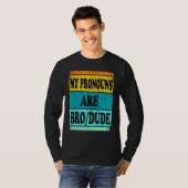 Typ Bro Pronouns Men T-Shirt (Vorne ganz)