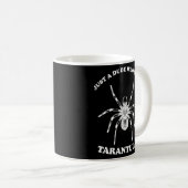 Typ, der Tarantulas Lieben Männer Kinder Tarantula Kaffeetasse (VorderseiteRechts)