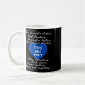 Typ Eins Mama-Bewusstsein Kaffeetasse (Links)