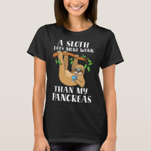 Typ Eins Wunderschöner Fauler Süßer Faultier Typ 1 T-Shirt