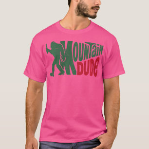 Typ Funny Bigfoot Wandern T-Shirt