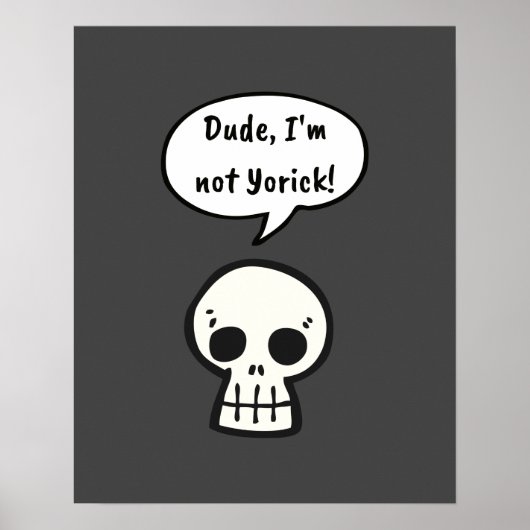 Typ, ich bin nicht Yorick! Poster (Vorne)