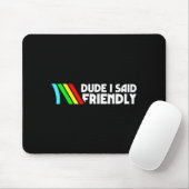 Typ Ich sagte Friendly Survival Raiders Hahn Männe Mousepad (Mit Mouse)