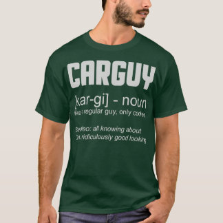 Typ im Auto Definition Funny Car Enthusiasten T-Shirt