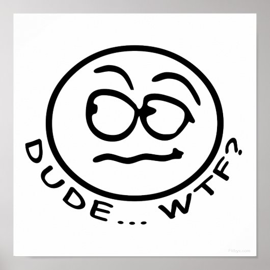 Typ Kacke Smilie Poster (Vorne)