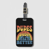 Typ kosten einfach einen besseren Regenbogen Gay P Gepäckanhänger (Vorderseite Vertikal)