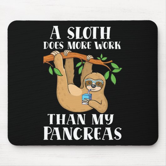 Typ Onederful Lazy Niedlich Sloth Typ 1 Diabetes A Mousepad (Vorne)