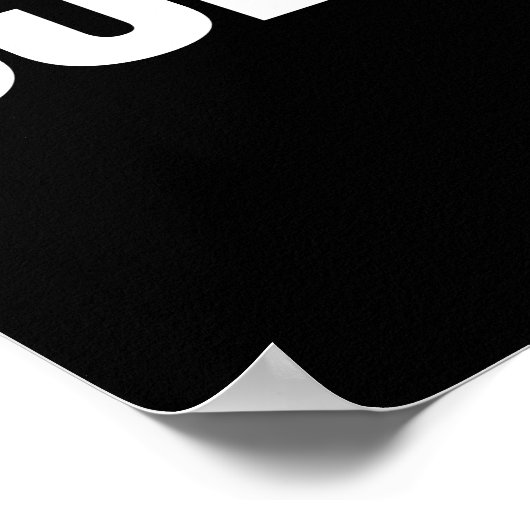 Typ Pop Typografie Schwarz-Weiß individuell anpass Poster (Ecke)