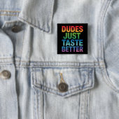 Typ probieren einfach besser Gay Pride LGBTQ Button (Beispiel)