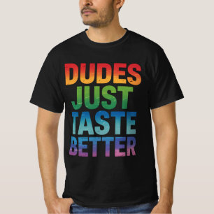 Typ probieren einfach besser Gay Pride LGBTQ T-Shirt