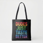 Typ probieren einfach besser Gay Pride LGBTQ Tasche (Vorderseite)