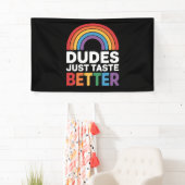 Typ probieren einfach besser Gay Rainbow LGBTQ Banner (Insitu)