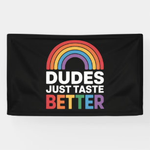 Typ probieren einfach besser Gay Rainbow LGBTQ Banner