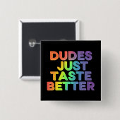 Typ probieren einfach bessere Rainbow Gay Pride LG Button (Vorne & Hinten)