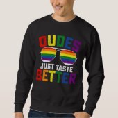 Typ probieren einfach besseren Gay LGBT Prix Sweatshirt (Vorderseite)