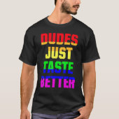 Typ probieren einfach besseren LGBT-Gay Pride T-Shirt (Vorderseite)